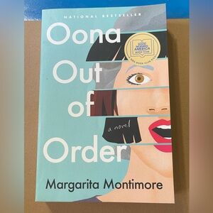 Oona Out Of Order By Margarita Montimore
